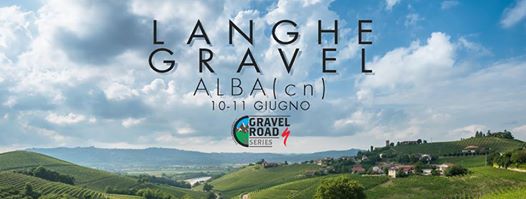 Gravel Road Series Alba - 10/11 giugno 2017